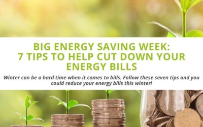 Big Energy Saving Week: 7 Tips to Help Cut Down Your Energy Bills