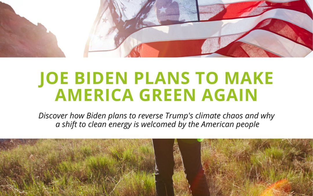 Joe Biden Plans to Make America Great Again