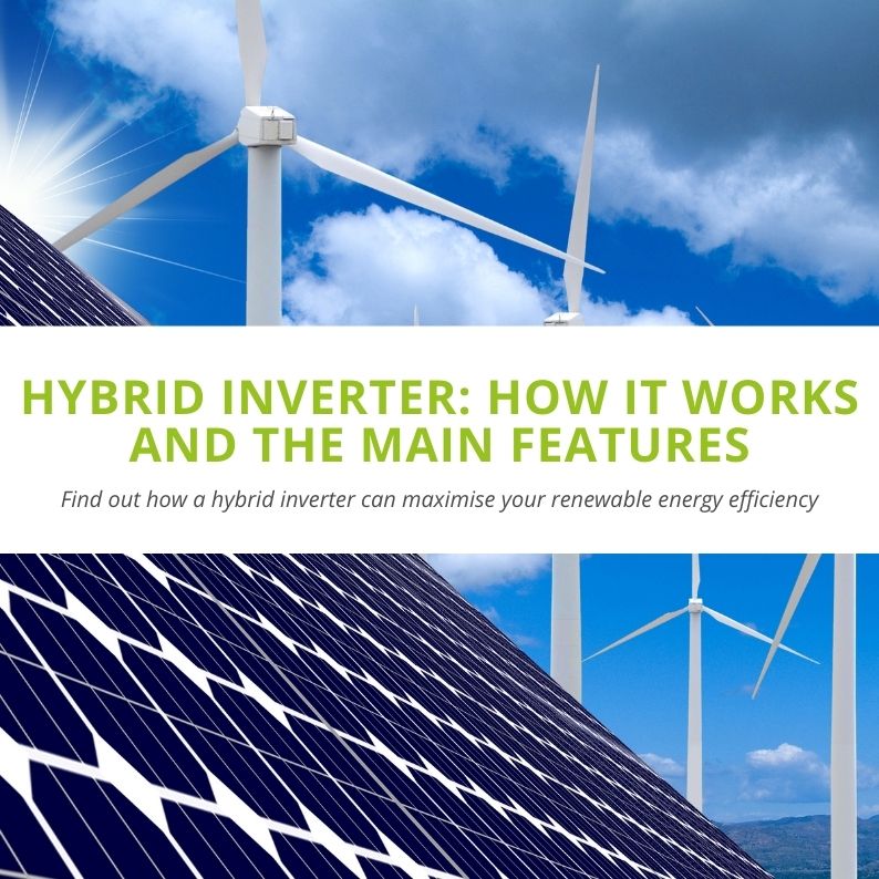 Hybrid Inverter How It Works and the Main Features Badger Power