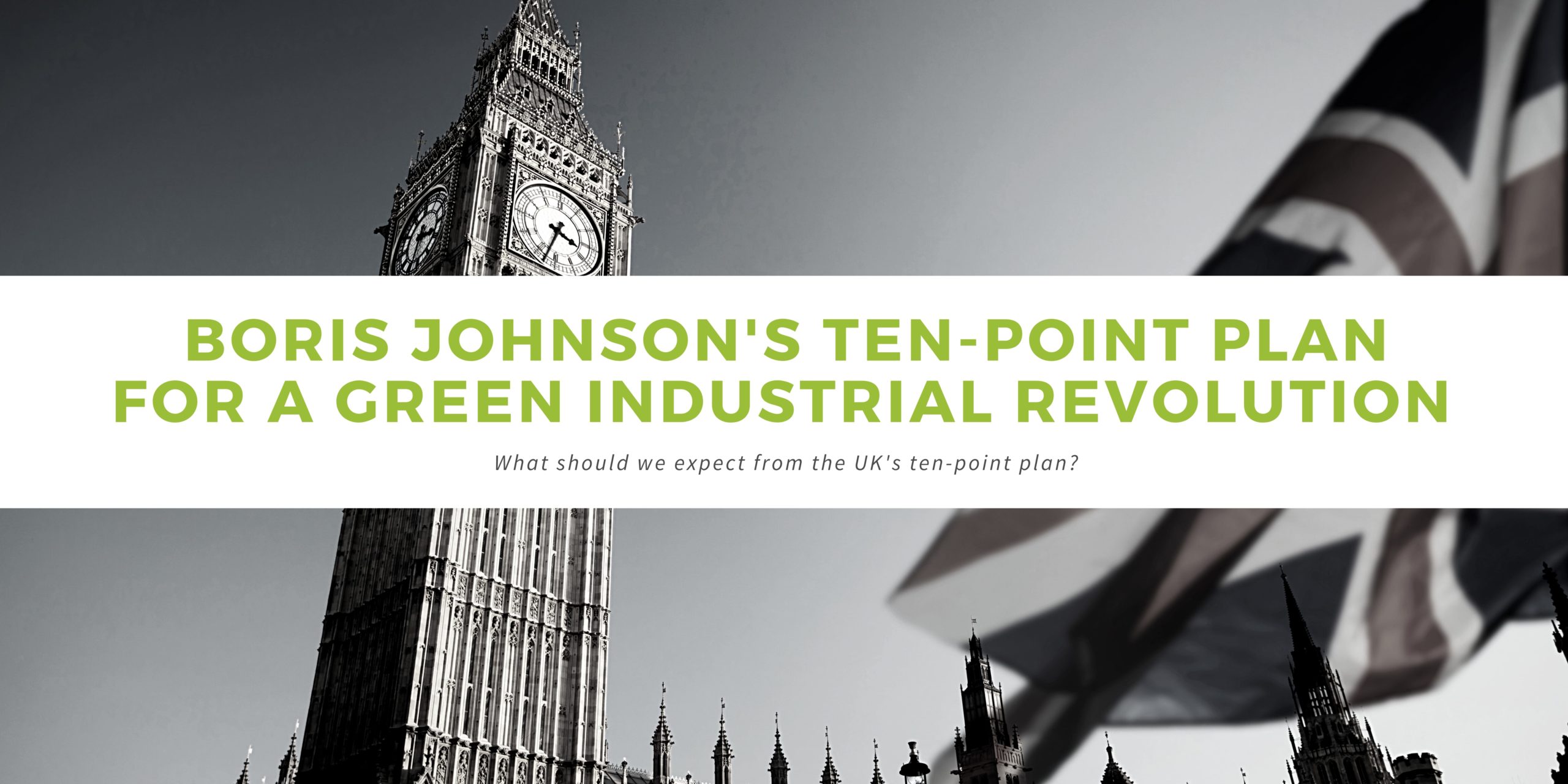 Boris Johnson's 10 point plan for a green revolution